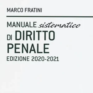 Occasione Imperdibile Manuale sistematico di diritto penale 2020-2021