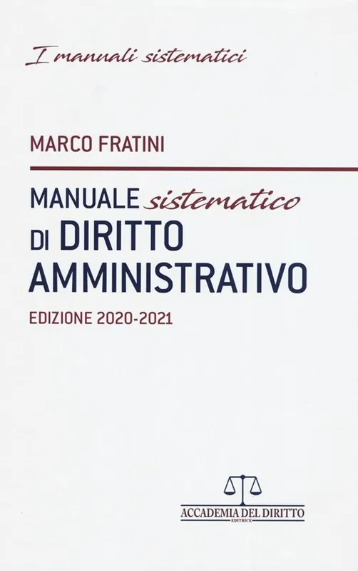 Super Prezzo Manuale sistematico di diritto amministrativo 2020-2021