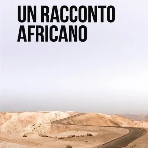 Offerta Lampo Un racconto africano