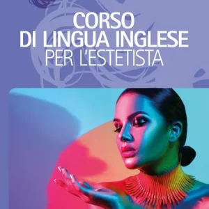 A Buon Prezzo Corso di lingua inglese per l‘estetista