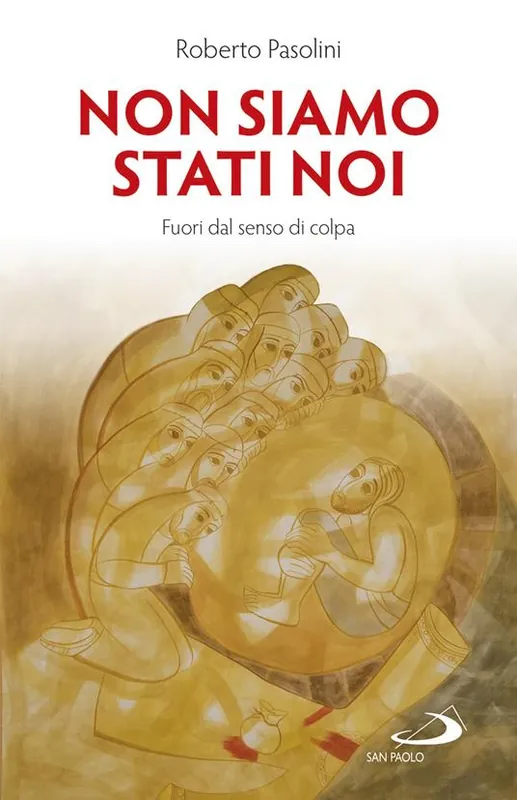Non siamo stati noi. Fuori dal senso di colpa Consegna Rapida