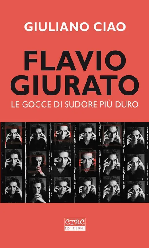 Prezzo Scontato Flavio Giurato. Le gocce di sudore più duro