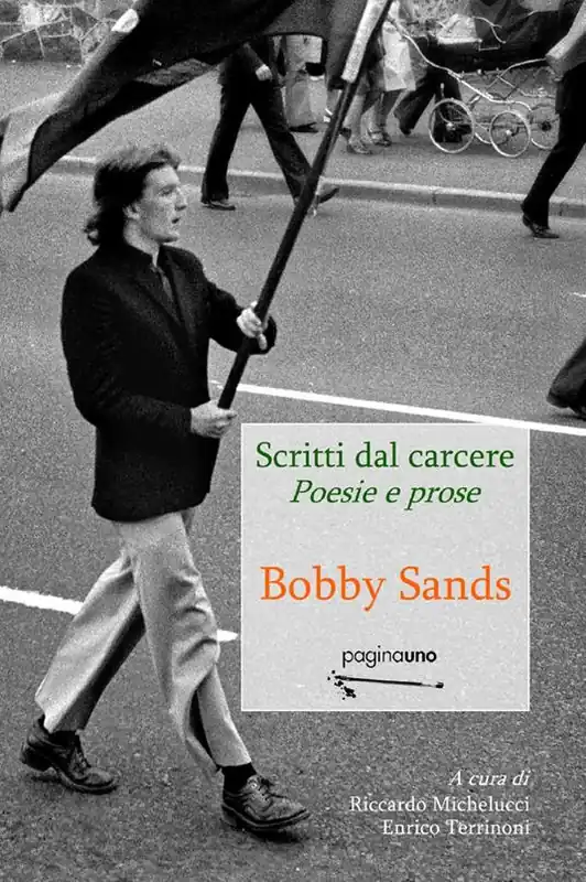 Ultime Pezzi Scritti dal carcere. Poesie e prose