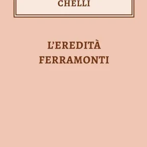 L‘eredità Ferramonti Nuovo Arrivo