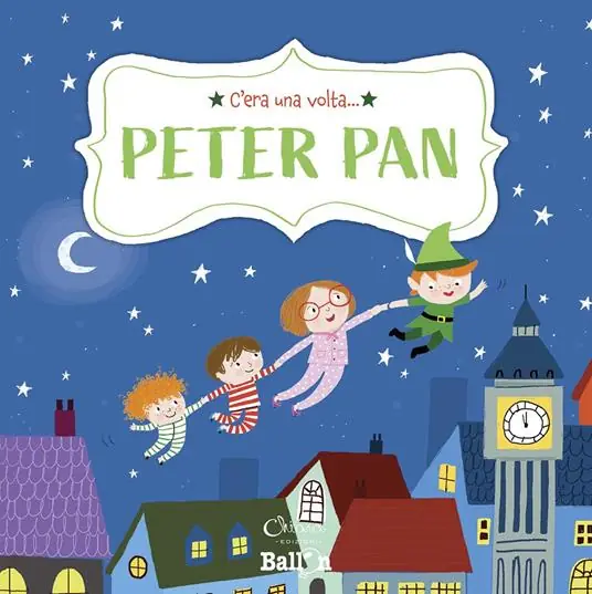 Must-Have Peter Pan. C‘era una volta.... Ediz. a colori