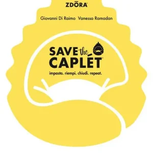 Offerta Limitata Save the caplét. Impasta, riempi, chiudi, repeat