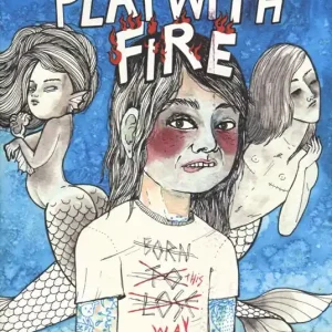 Must-Have Play with fire