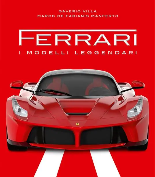 Ferrari. I modelli leggendari. Ediz. a colori A Buon Prezzo