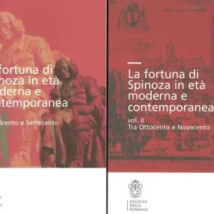 La fortuna di Spinoza in età moderna e contemporanea. Vol. 1-2 Pagamento Sicuro