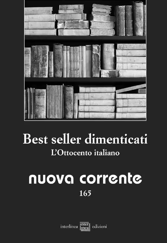 Affare Best seller dimenticati. L‘Ottocento italiano