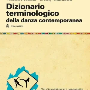 Promo Stagionale Dizionario terminologico della danza contemporanea