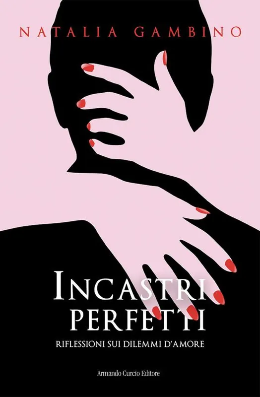 Promozione Incastri perfetti. Riflessioni sui dilemmi d‘amore