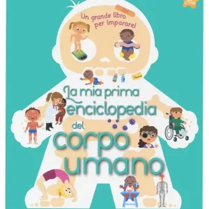 La mia prima enciclopedia del corpo umano. Ediz. a colori A Buon Prezzo