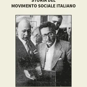 Storia del Movimento Sociale Italiano Spedizione Espresso