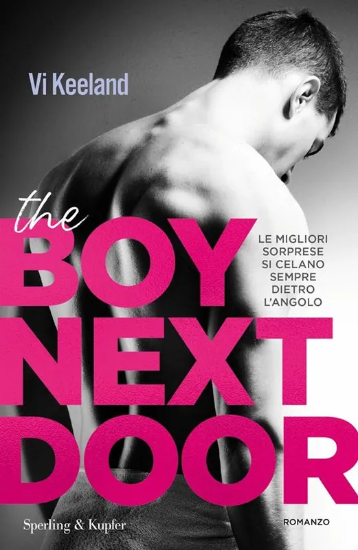 The boy next door. Ediz. italiana Quantità Limitata