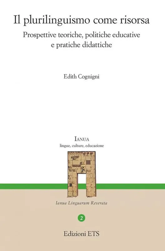 Promo Stagionale Il plurilinguismo come risorsa. Prospettive teoriche, politiche educative e pratiche didattiche