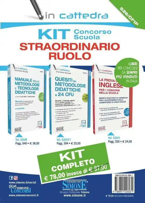 Kit concorso scuola. Straordinario ruolo Quesiti su metodologie didattiche e 24 CFU-Manuale delle metodologie e tecnologie didattiche-La prova di inglese per i concorsi nella scuola Nuovo Arrivo