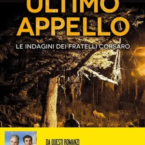 Soddisfatti O Rimborsati Ultimo appello. Le indagini dei fratelli Corsaro