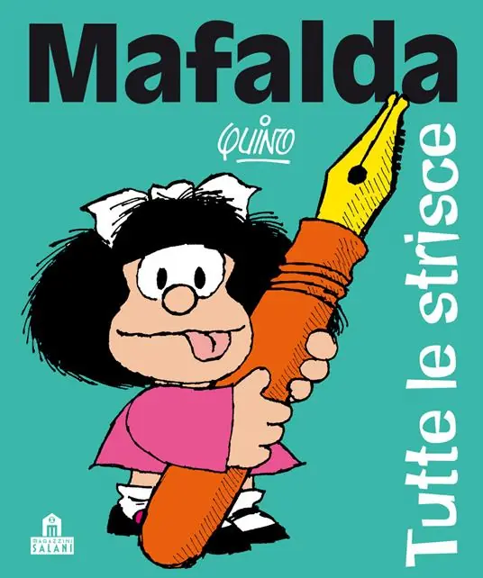 Mafalda. Tutte le strisce Vendita Finale