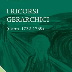 I ricorsi gerarchici. (Cann. 1732-1739) Offerta Speciale