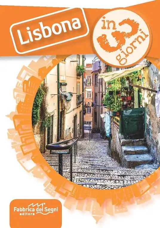 Lisbona in 3 giorni Must-Have