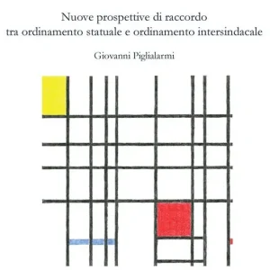 Ultimissimo Modello La funzione del consulente del lavoro. Nuove prospettive di raccordo tra ordinamento statuale e ordinamento intersindacale
