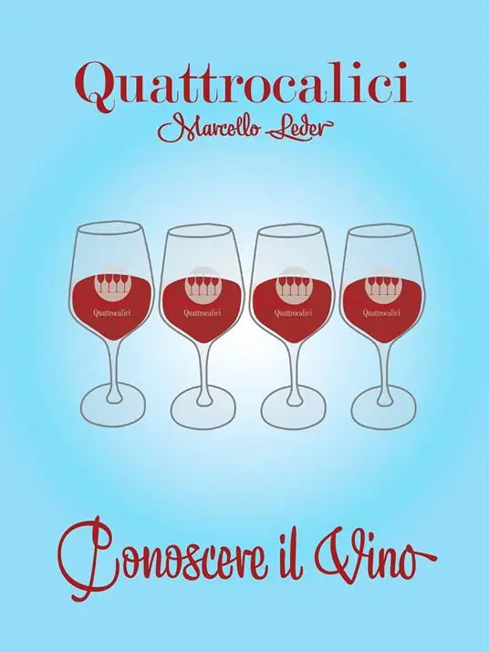 Subito Disponibile Quattrocalici. Conoscere il vino