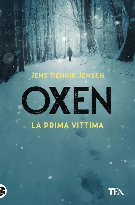 La prima vittima. Oxen. Vol. 1 Scelto Dai Clienti