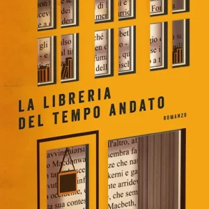Ultime Pezzi La libreria del tempo andato