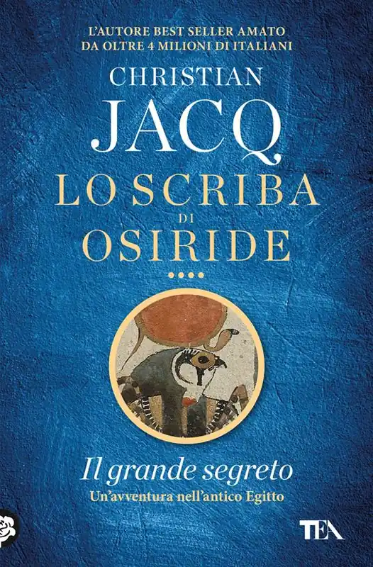 Must-Have Il grande segreto. Lo scriba di Osiride