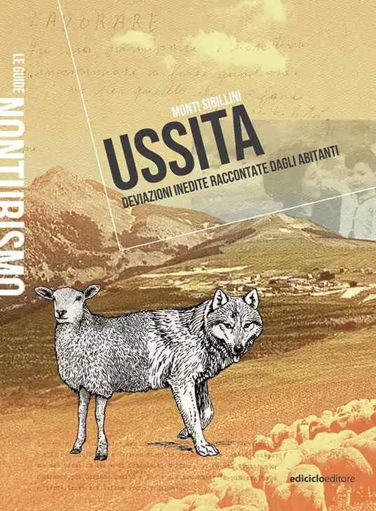 Promo Stagionale Ussita monti Sibillini. Deviazioni inedite raccontate dagli abitanti
