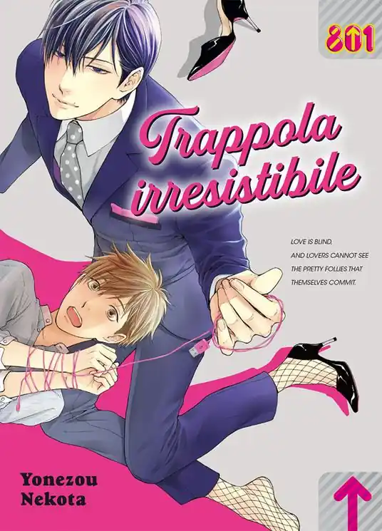 Trappola irresistibile Quantità Limitata