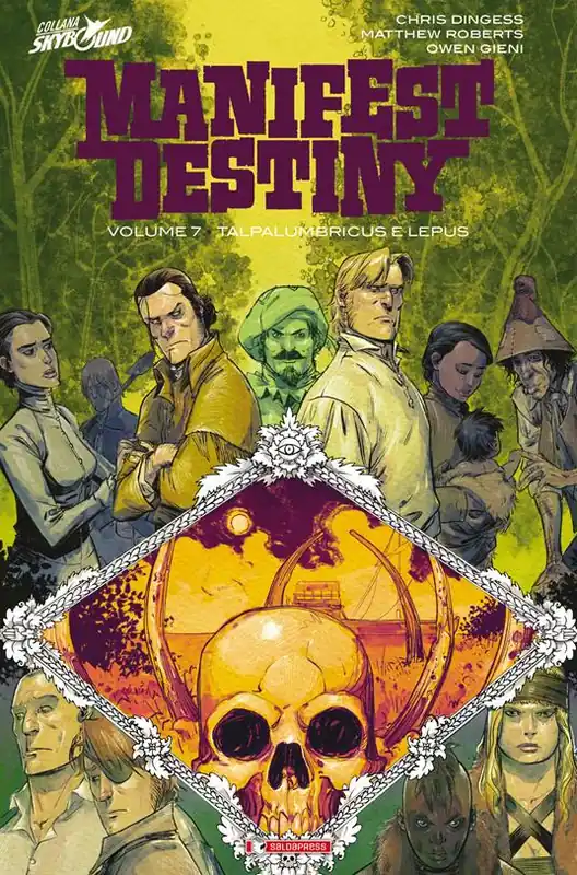 Direttamente Dal Produttore Manifest Destiny. Vol. 7 Talpalumbricus & Lepus