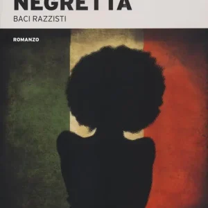 Offerta Del Giorno Negretta. Baci razzisti