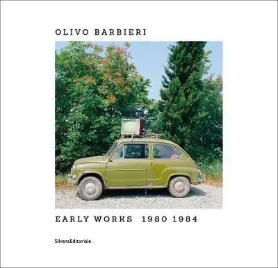 Olivo Barbieri. Early works 1980-1984. Catalogo della mostra (Bergamo, 26 giugno-31 ottobre 2020). Ediz. italiana e inglese Compra Online