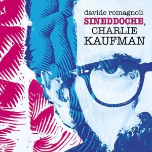 Synecdoche, Charlie Kaufman Promozione Esclusiva