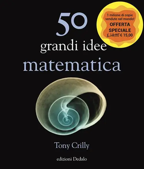 Soddisfatti O Rimborsati 50 grandi idee. Matematica
