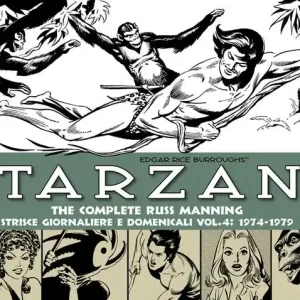Tarzan. Strisce giornaliere e domenicali. Ediz. integrale. Vol. 4 1974-1979 Must-Have