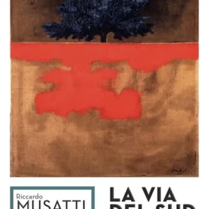 La via del Sud Esclusivo