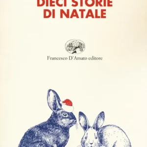 Ultima Occasione Dieci storie di Natale