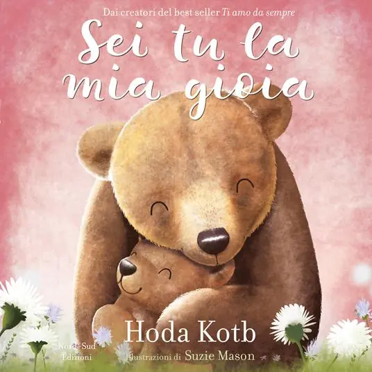 Prezzo Ridotto Sei tu la mia gioia. Ediz. a colori
