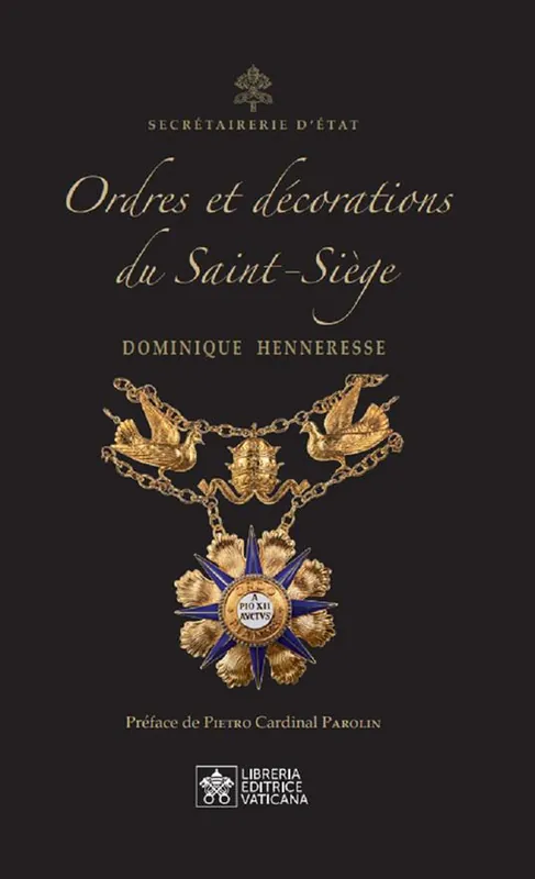 Super Prezzo Ordres et Décorations du Saint–Siège. Ediz. inglese e francese