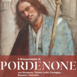 Il Rinascimento di Pordenone con Giorgione, Tiziano, Lotto, Correggio, Bassano, Tintoretto. Ediz. a colori Scelto Dai Clienti