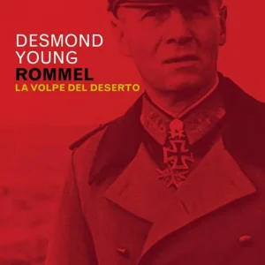Rommel. La volpe del deserto Saldi