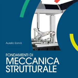 Popolare Fondamenti di meccanica strutturale