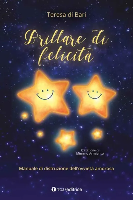Prezzo Basso Brillare di felicità. Manuale di distruzione dell’ovvietà amorosa