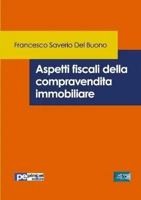 Direttamente Dal Produttore Aspetti fiscali della compravendita immobiliare