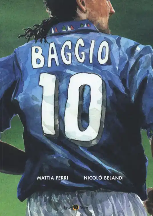 Roberto Baggio. Credere nell‘impossibile Super Prezzo