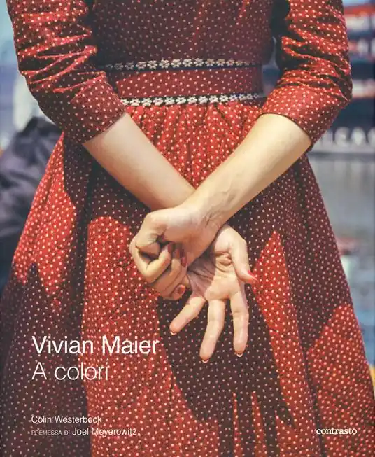 Vivian Maier a colori. Ediz. a colori Compra Online