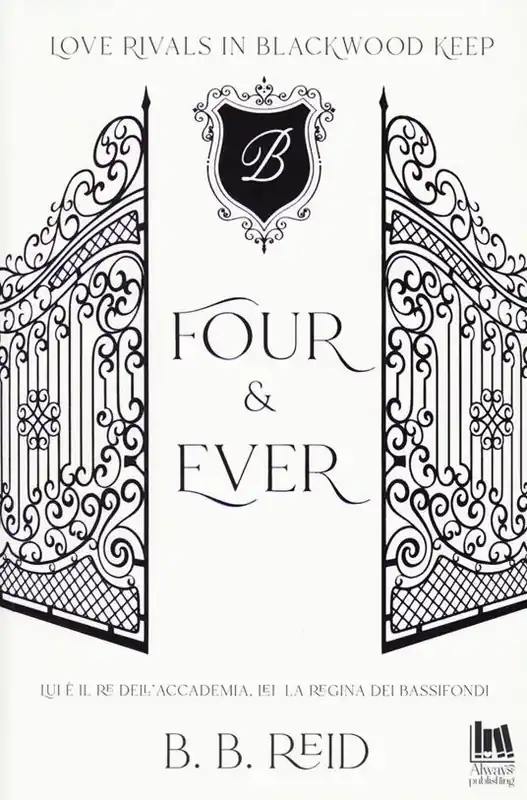 Four & ever. Blackwood Keep. Vol. 1 Offerta Limitata